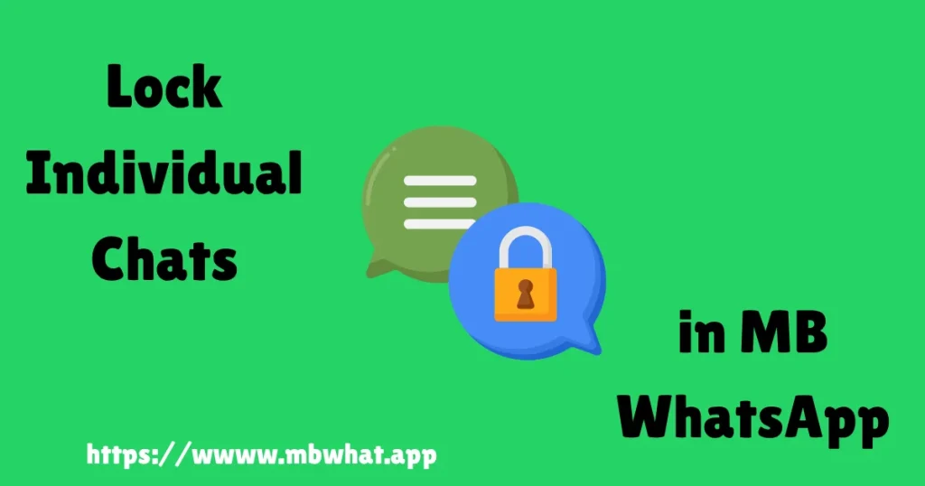 MBWhatsApp individual chats lock